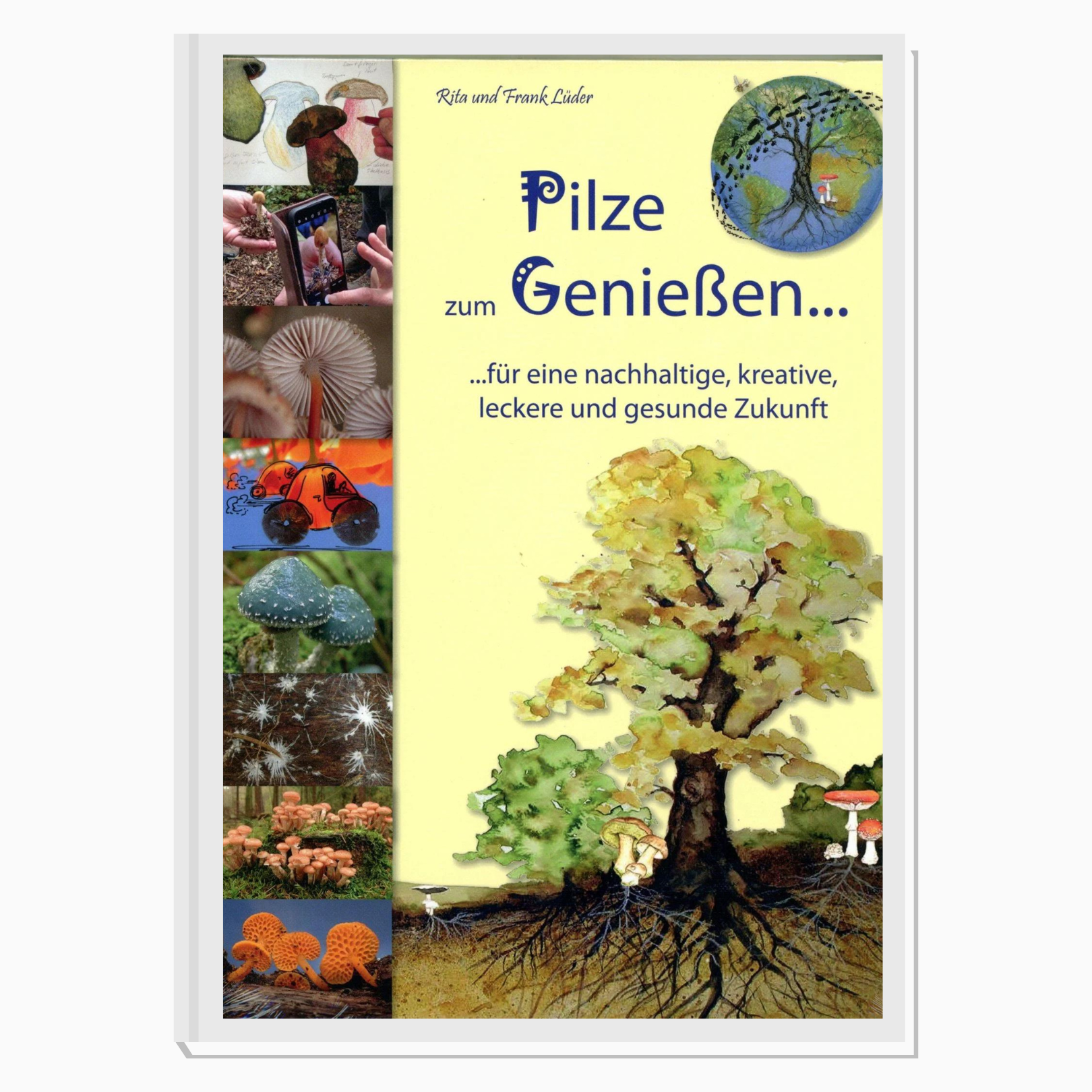 Pilze zum Genießen | Dr. Rita Lüder und Frank Lüder